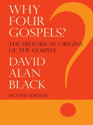 cover image of Why Four Gospels?